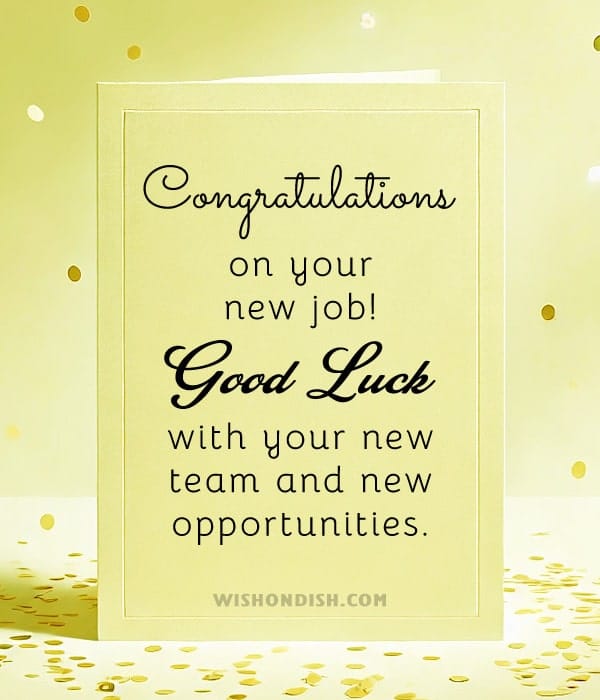 Congratulations on your new job! Good luck with your new team and new opportunities.