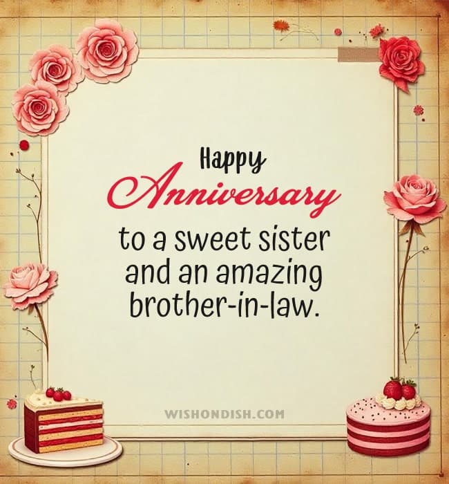 Happy Anniversary to a sweet sister and an amazing brother-in-law.