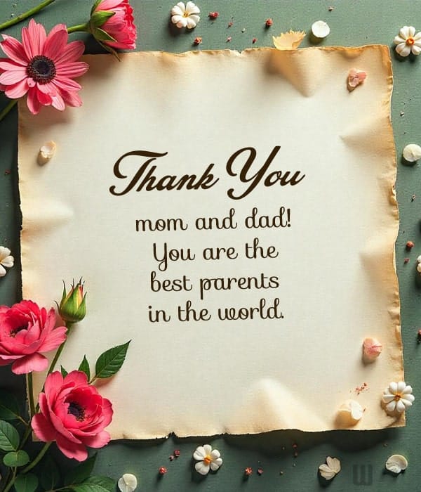 Thank you, mom and dad! You are the best parents in the world.
